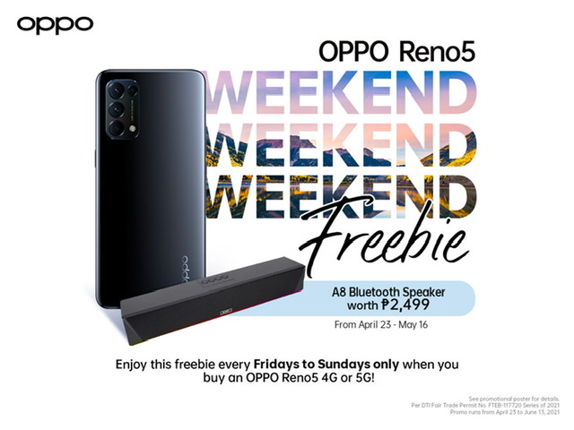 TGIF! Score special freebies on Weekends When You Purchase OPPO Reno5 Series