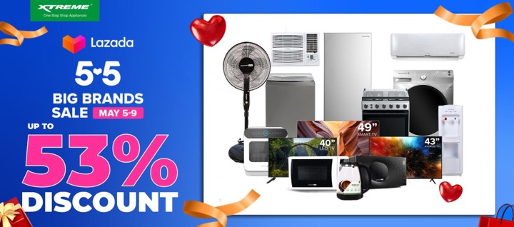 XTREME Appliances offers up to 53% discount on Lazada 5.5 Big Brands Sale