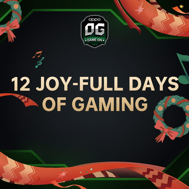 OPPO gives a treat to gamers through their 12 Joy-Full Days of Gaming