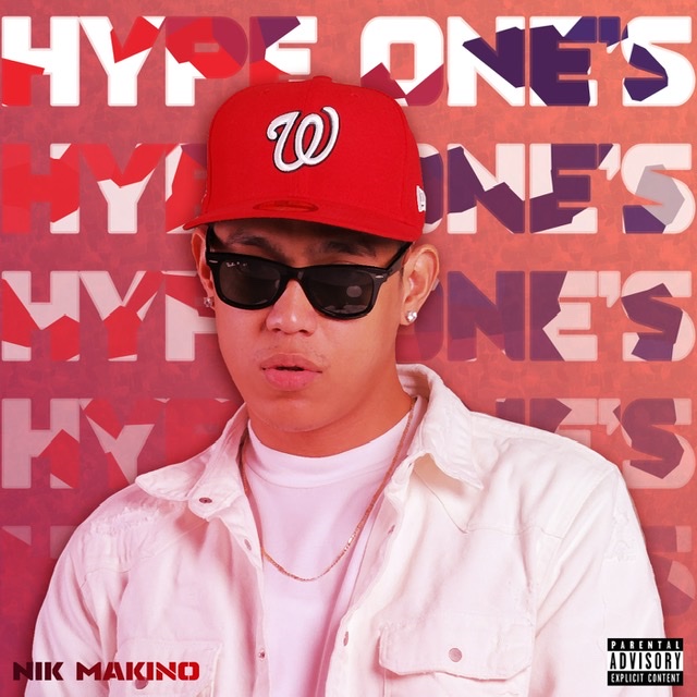 NIK MAKINO BARES IT ALL IN HIS FIRST FULL ALBUM “HYPE ONE’S”