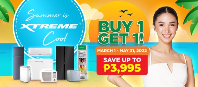 XTREME APPLIANCES ANNOUNCES NEWEST CAMPAIGN THIS SUMMER SEASON, SAVE UP TO ₱3,995!