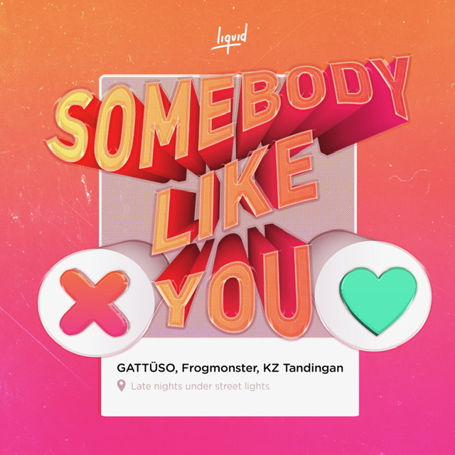Asia’s Soul Supreme KZ Tandingan hits up with global electronic producers GATTÜSO and Frogmonster on “Somebody Like You”