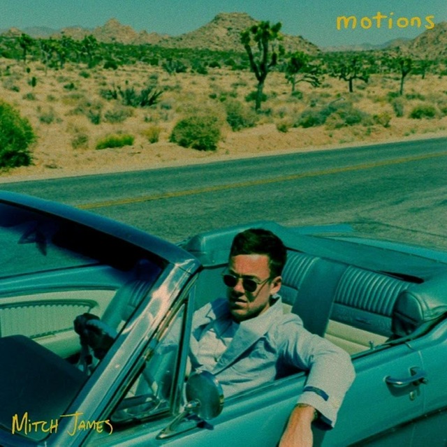 MITCH JAMES RETURNS WITH NEW SINGLE ‘MOTIONS’OUT NOW, AND ANNOUNCES SOPHOMORE ALBUM PATIENCE OUT NOVEMBER 4TH