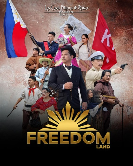 Relieving Philippine History in Las Casas Filipinas de Acuzar’s Freedom Land
