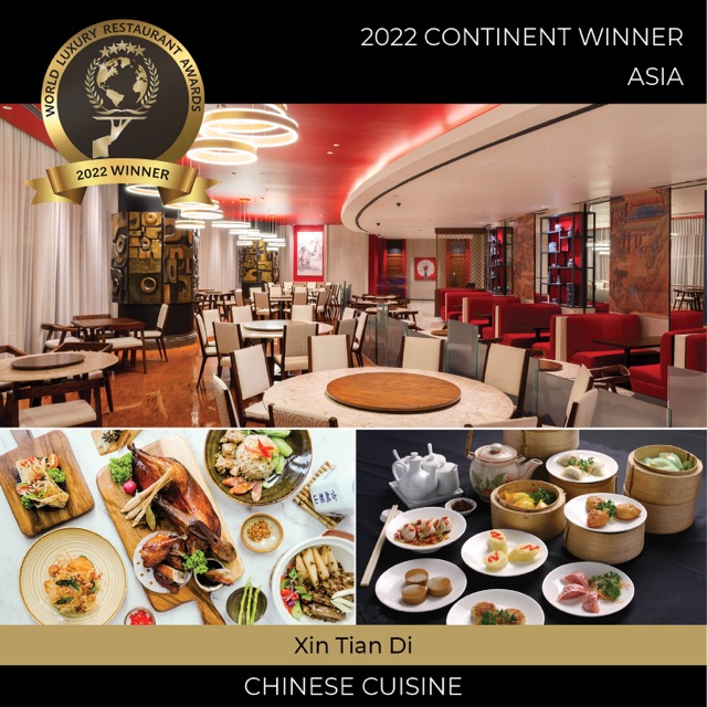 Xin Tian Di Restaurant at Crowne Plaza Manila Galleria Bags World Luxury Restaurant Awards for Chinese Cuisine in Asia