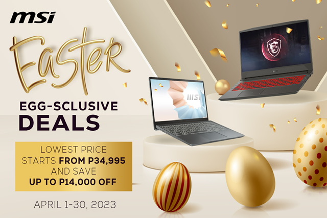 Score the Best Deals this April with MSI Laptop’s Easter Egg-sclusive Deals