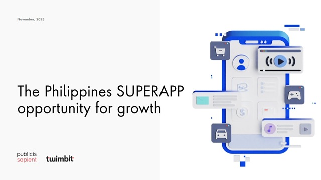 Publicis Sapient highlights the strategic advantage and growth opportunities in the Philippines for banks and financial institutionsto capitalize on the superapp economy.