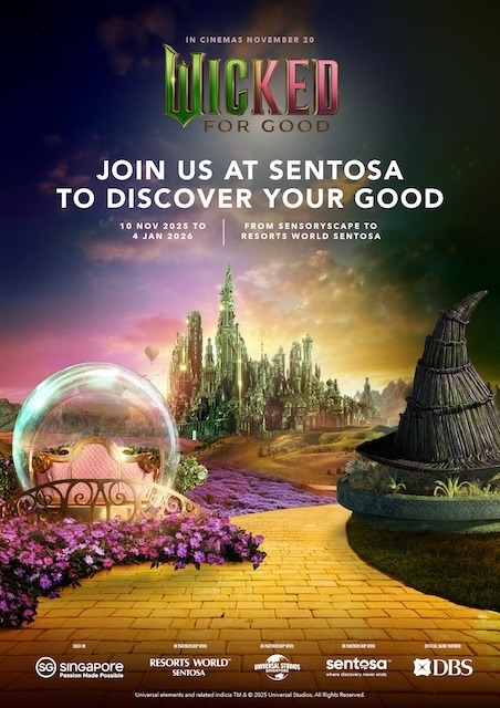 Sentosa Invites Guests to ‘Discover Your Good’ in Celebration of Highly Anticipated Film from Universal Pictures, Wicked: For Good